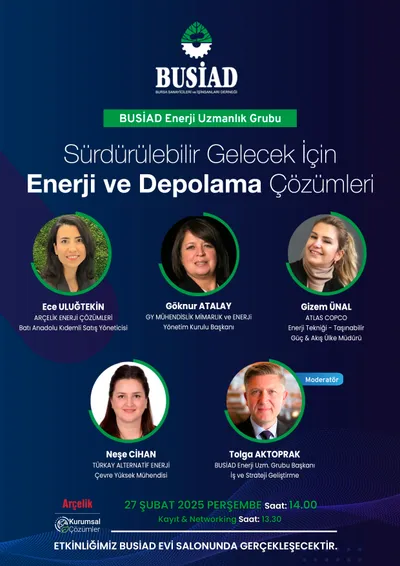 27 Şubat 2025 tarihli “Sürdürülebilir Gelecek İçin Enerji ve Depolama Çözümleri” panelinin etkinlik afişi